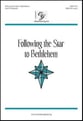 Following the Star to Bethlehem SAB choral sheet music cover